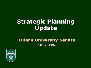 Strategic Planning Update