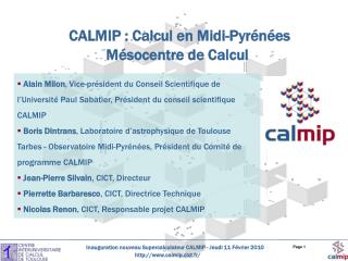 CALMIP : Calcul en Midi-Pyrénées Mésocentre de Calcul