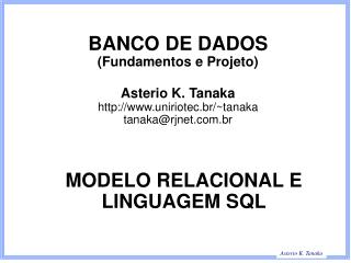 MODELO RELACIONAL E LINGUAGEM SQL