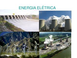 ENERGIA ELÉTRICA