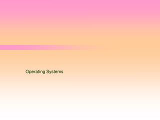 Operating Systems