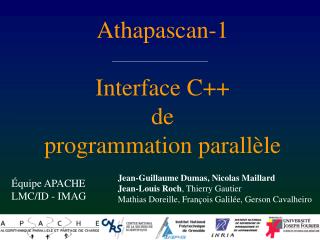 Athapascan-1 Interface C++ de programmation parallèle