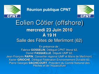 Eolien Côtier (offshore)