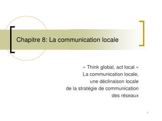 Chapitre 8: La communication locale