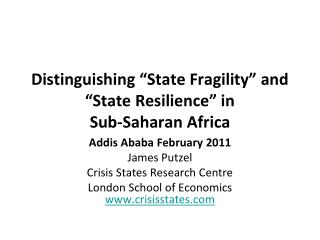 Distinguishing “State Fragility” and “State Resilience” in Sub-Saharan Africa