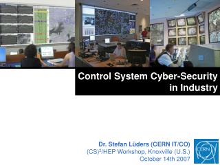 Control System Cyber-Security in Industry