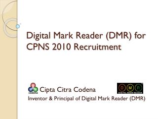 Digital Mark Reader (DMR) for CPNS 2010 Recruitment
