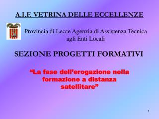 Provincia di Lecce Agenzia di Assistenza Tecnica agli Enti Locali