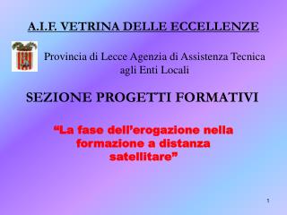 Provincia di Lecce Agenzia di Assistenza Tecnica agli Enti Locali