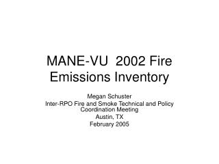 MANE-VU 2002 Fire Emissions Inventory