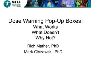 Dose Warning Pop-Up Boxes: What Works What Doesn’t Why Not?