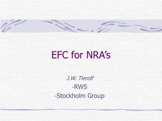 EFC for NRA’s