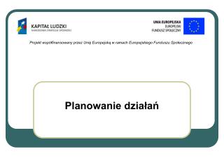 Planowanie działań