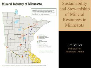 Sustainability and Stewardship of Mineral Resources in Minnesota