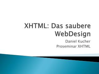 XHTML: Das saubere WebDesign