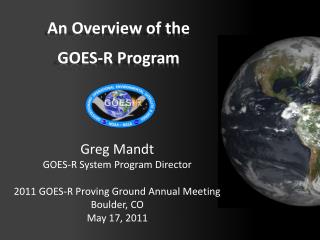 An Overview of the GOES-R Program