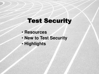 Test Security