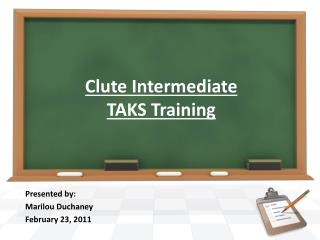 Clute Intermediate TAKS Training