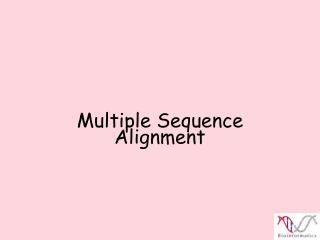 Multiple Sequence Alignment