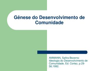 Gênese do Desenvolvimento de Comunidade