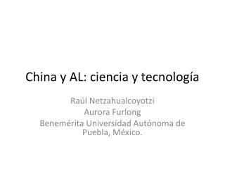 China y AL: ciencia y tecnología