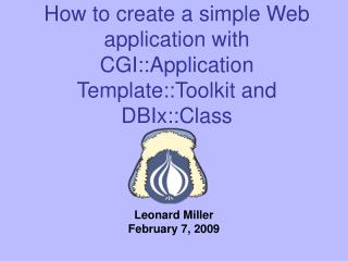 How to create a simple Web application with CGI::Application Template::Toolkit and DBIx::Class