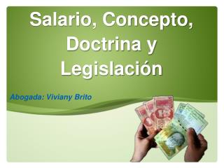 Salario, Concepto, Doctrina y Legislación