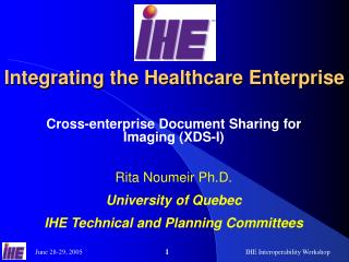 Integrating the Healthcare Enterprise