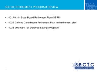 SBCTC RETIREMENT PROGRAM REVIEW