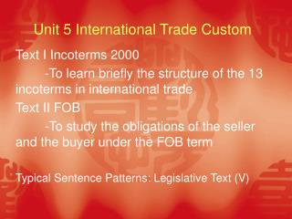 Unit 5 International Trade Custom