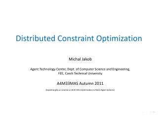 Distributed Constraint Optimization