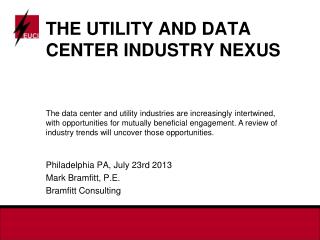 THE UTILITY AND DATA CENTER INDUSTRY NEXUS