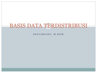 BASIS DATA TERDISTRIBUSI