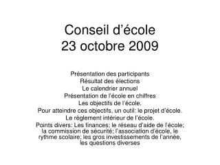 Conseil d’école 23 octobre 2009