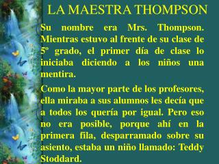 LA MAESTRA THOMPSON