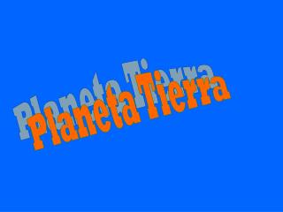 Planeta Tierra