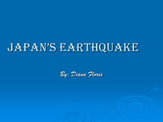 Japan’s Earthquake