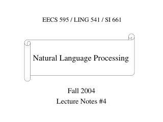 Fall 2004 Lecture Notes #4