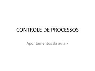 CONTROLE DE PROCESSOS