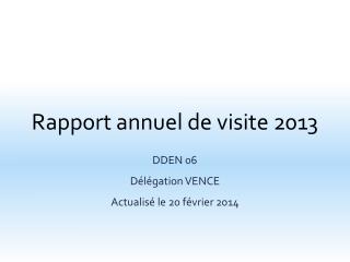 Rapport annuel de visite 2013