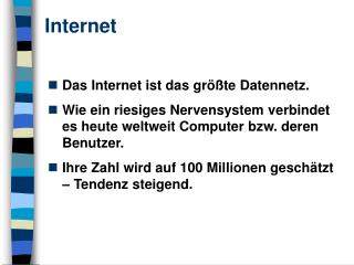 Internet