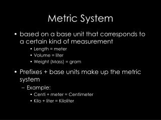 Metric System