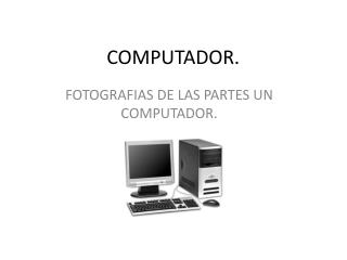 COMPUTADOR.