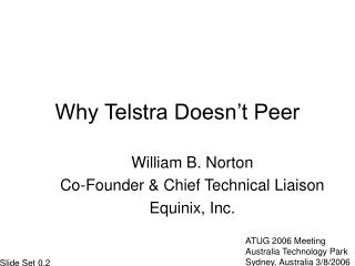 Why Telstra Doesn’t Peer