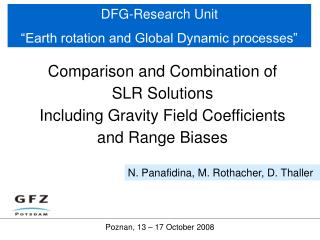 DFG-Research Unit “Earth rotation and Global Dynamic processes”