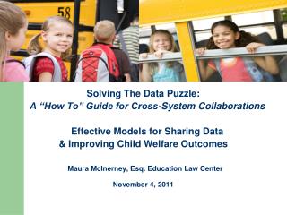 Solving The Data Puzzle: A “How To” Guide for Cross-System Collaborations