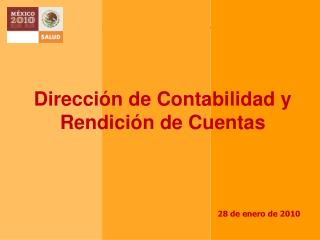 Dirección de Contabilidad y Rendición de Cuentas