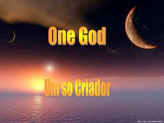 Um só Criador