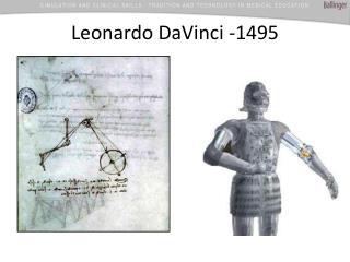 Leonardo DaVinci -1495