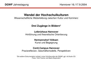 Wandel der Hochschulkulturen Wissenschaftliche Weiterbildung zwischen Kultur und Kommerz